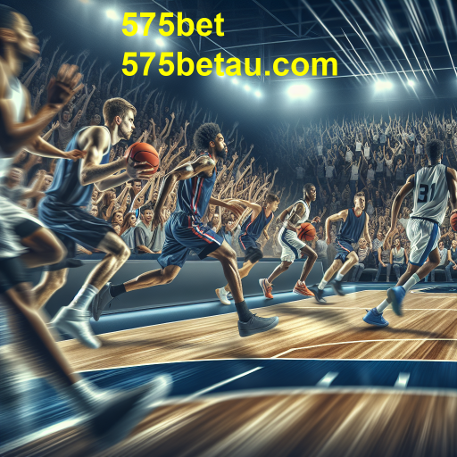 Descubra o Mundo das Apostas em Basquete na 575bet